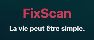 Le nom FixScan en rose et « La vie peut être simple. », sur le paywall.