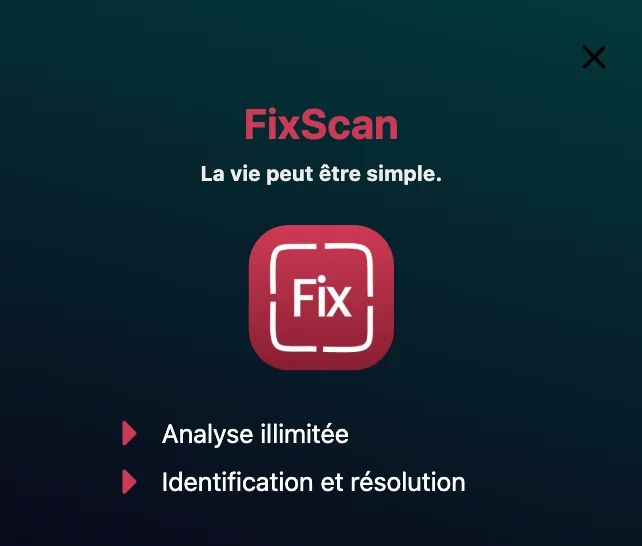 Le haut du paywall de FixScan&nbsp;: le nom, « La vie peut être simple. », le symbole et deux avantages de l’abonnement.